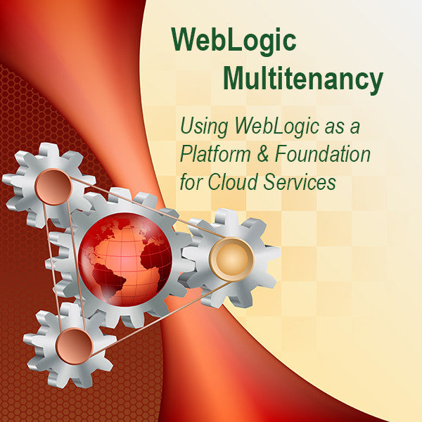 WebLogic Multitenancy